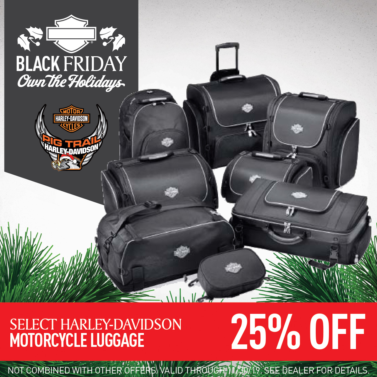 25% OFF Select Harley-Davidson Motorcycle Luggage